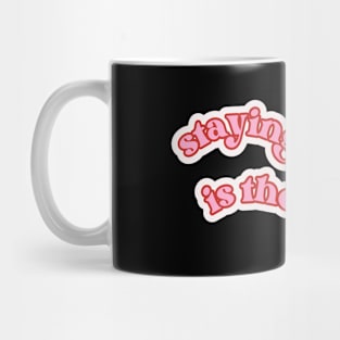 STAYING DELULU IS THE SOLULU Mug